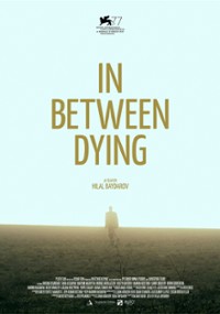 ‘In Between Dying’ Review: (Səpələnmi؛ ِlümlər arasında)